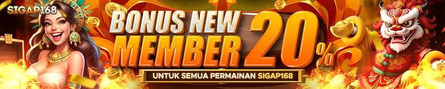 bonus new member sigap168 20%