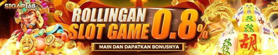 Bonsu rollingan sigap168 Slot Game 0.8%